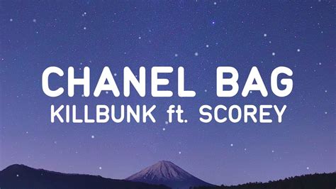 chanel bag song|chanel bag lyrics killbunk.